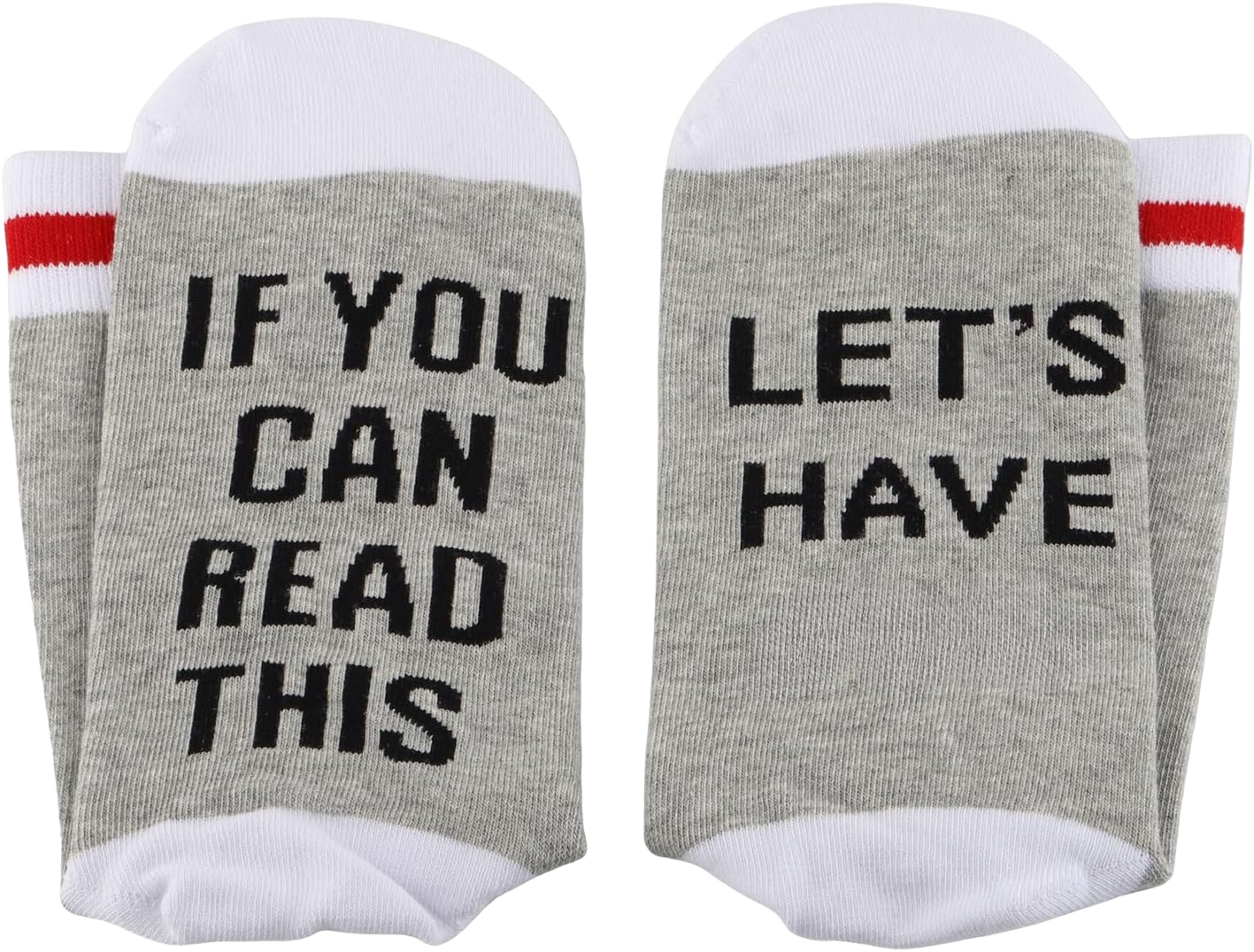 "If You Can Read This, Let's Have " Socks